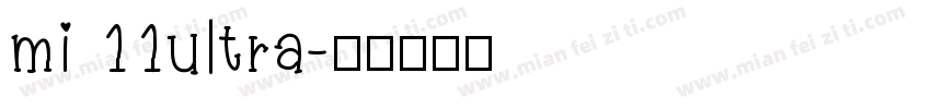 mi 11ultra字体转换
